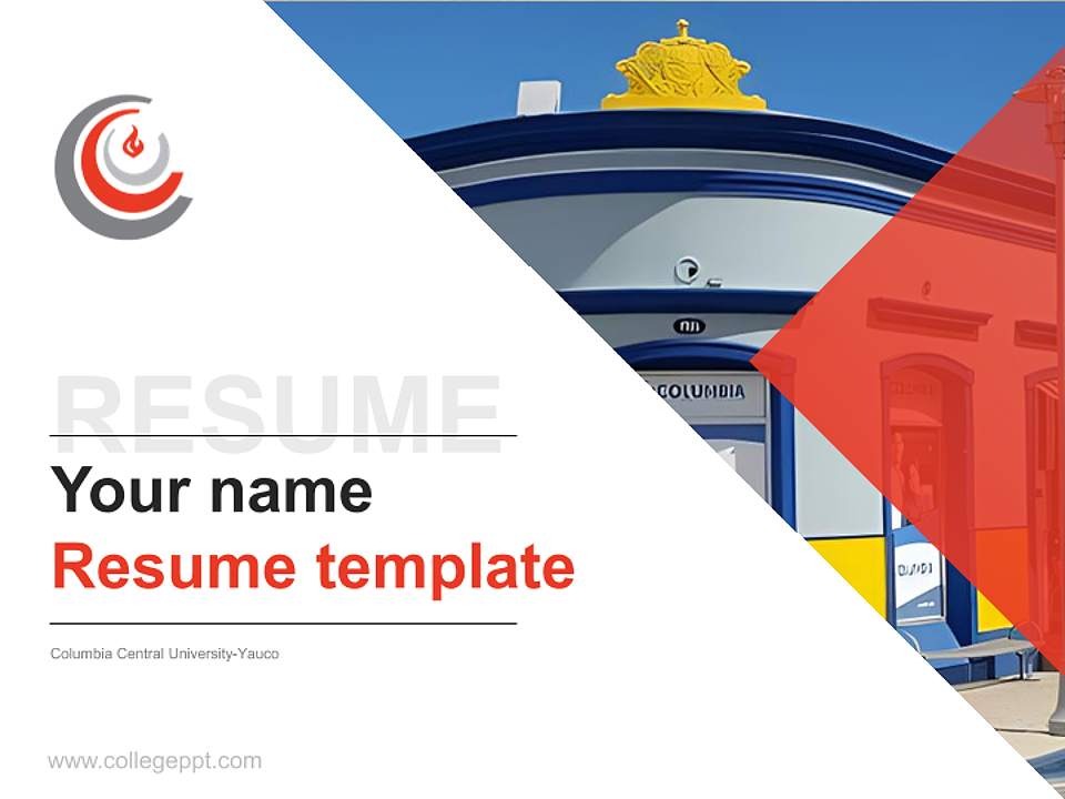 Columbia Central University-Yauco Resume PPT Template4:3 ratio PPT effect preview image5