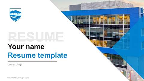Columbia College Resume PPT Template