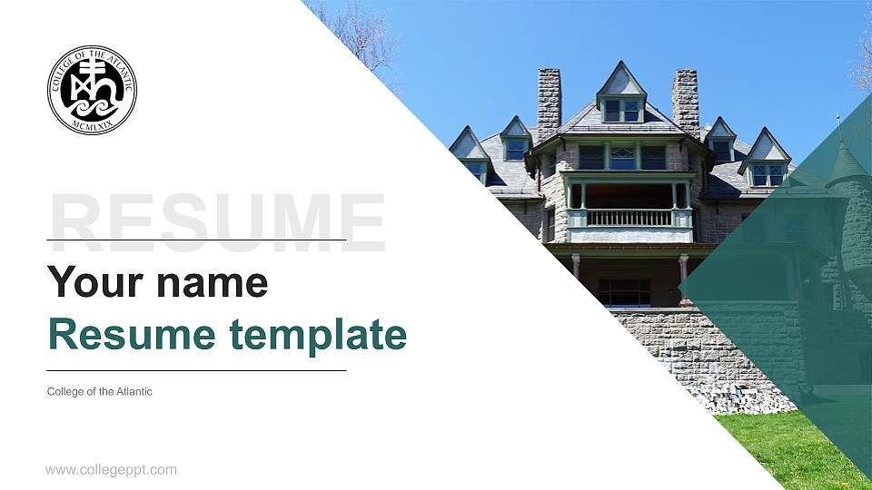 College of the Atlantic Resume PPT Template16:9 ratio PPT effect preview image