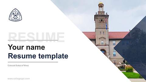 Colorado School of Mines Resume PPT Template