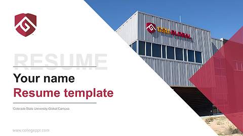 Colorado State University-Global Campus Resume PPT Template