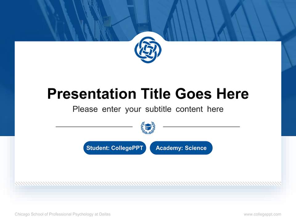 Chicago School of Professional Psychology at Dallas National Scholarship Defense PPT Template4:3 ratio PPT effect preview image4