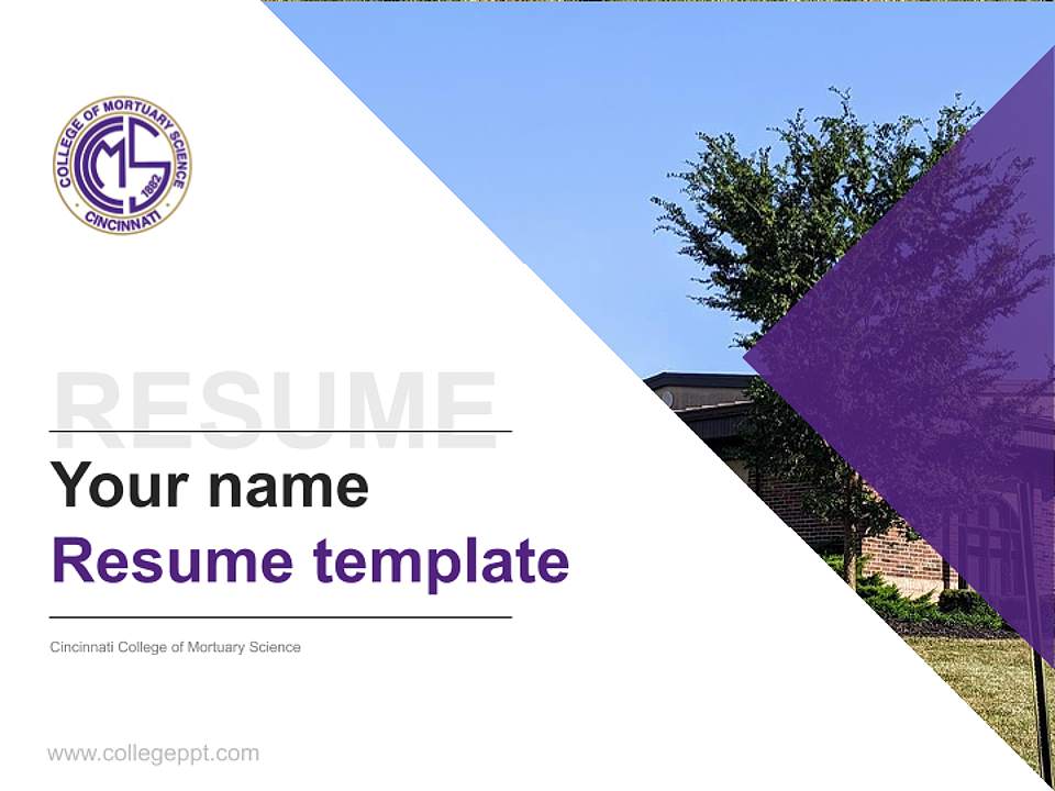 Cincinnati College of Mortuary Science Resume PPT Template4:3 ratio PPT effect preview image5