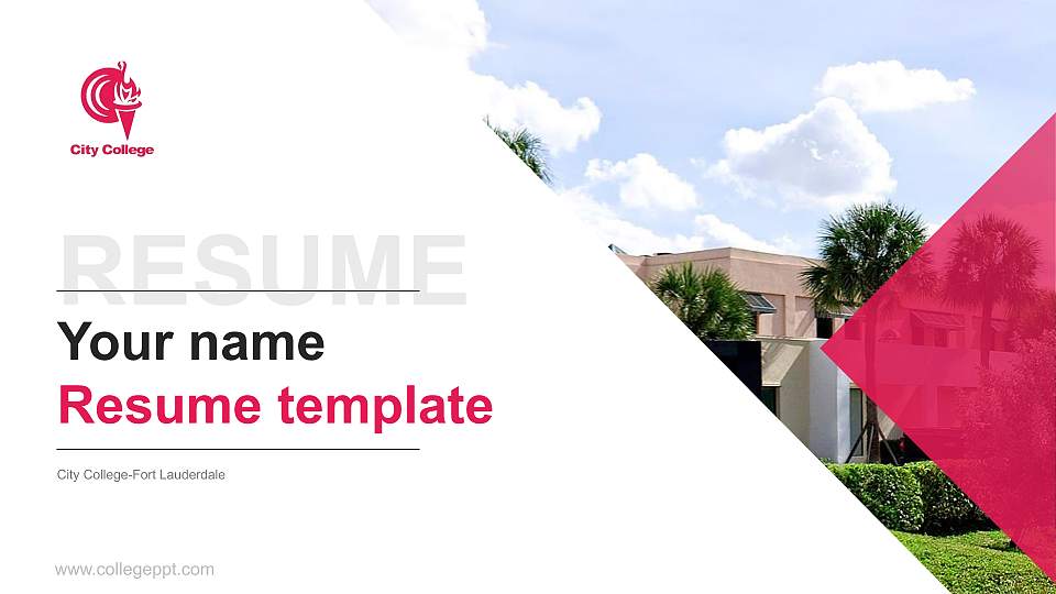 City College-Fort Lauderdale Resume PPT Template16:9 ratio PPT effect preview image