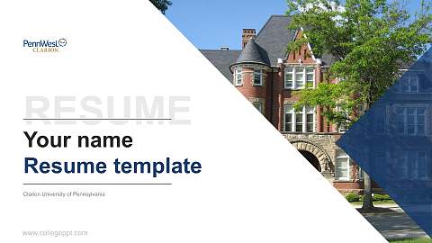 Clarion University of Pennsylvania Resume PPT Template