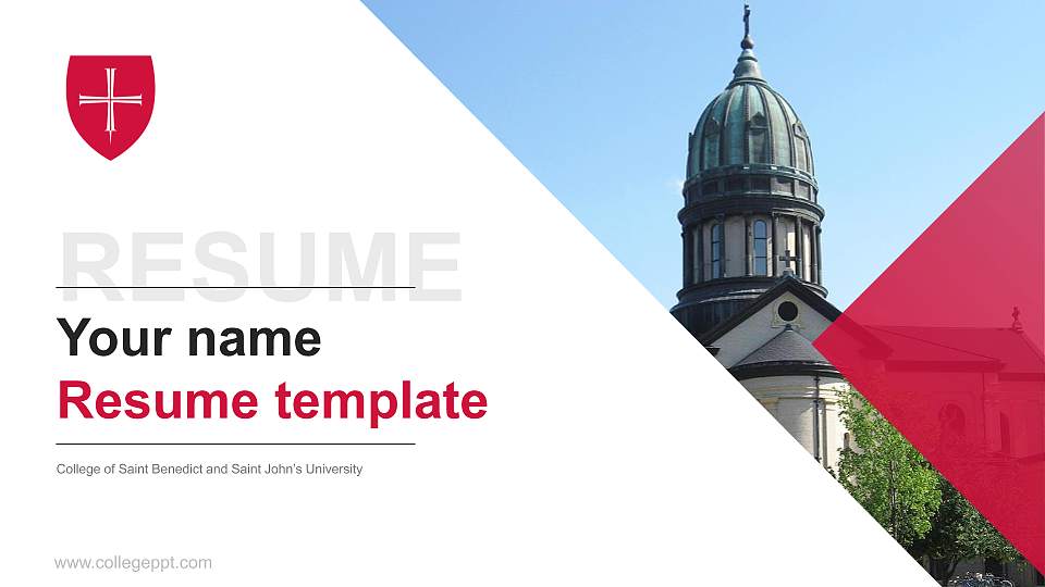 College of Saint Benedict and Saint John’s University Resume PPT Template16:9 ratio PPT effect preview image