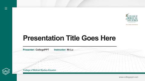 College of Biblical Studies-Houston Thesis Proposal/Graduation Defense PPT Template