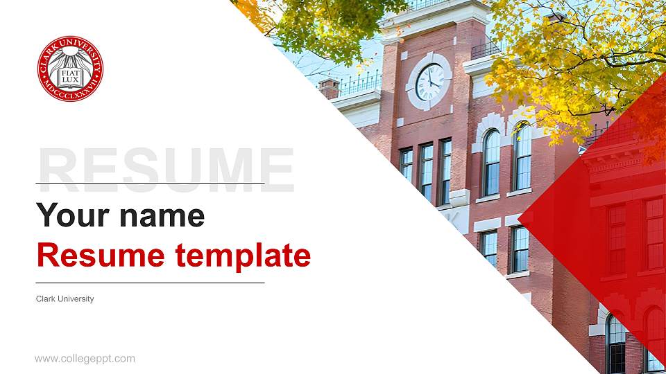 Clark University Resume PPT Template16:9 ratio PPT effect preview image