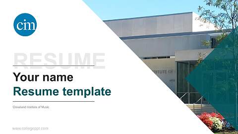 Cleveland Institute of Music Resume PPT Template