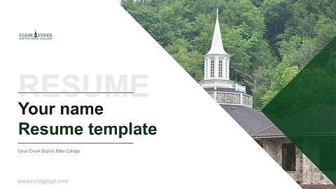 Clear Creek Baptist Bible College Resume PPT Template