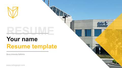 Devry University-California Resume PPT Template