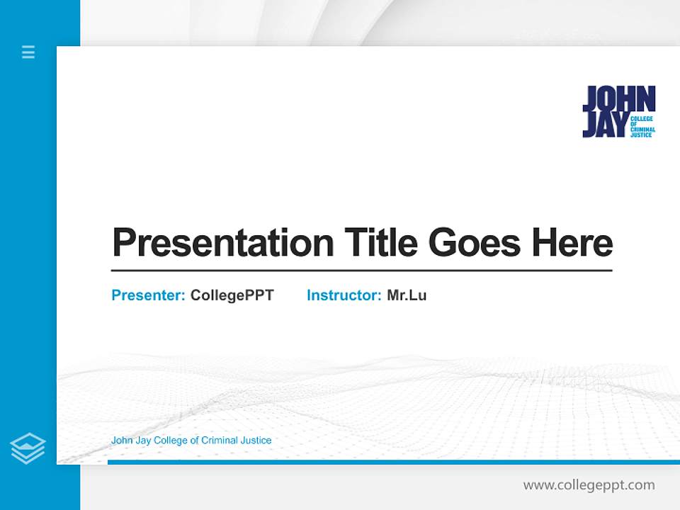 John Jay College of Criminal Justice Thesis Proposal/Graduation Defense PPT Template4:3 ratio PPT effect preview image5