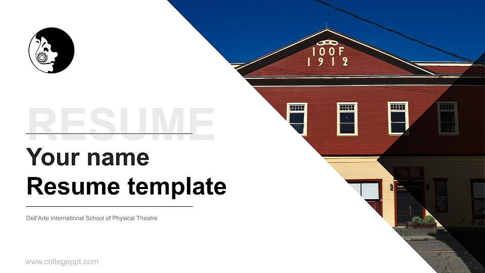 Dell’Arte International School of Physical Theatre Resume PPT Template16:9 ratio PPT effect preview image