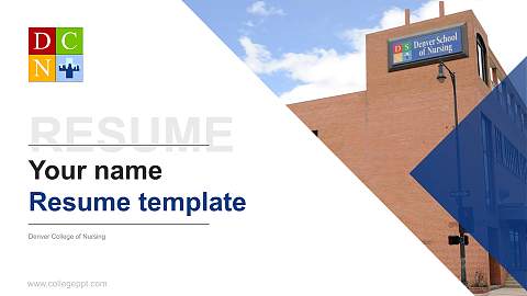 Denver College of Nursing Resume PPT Template