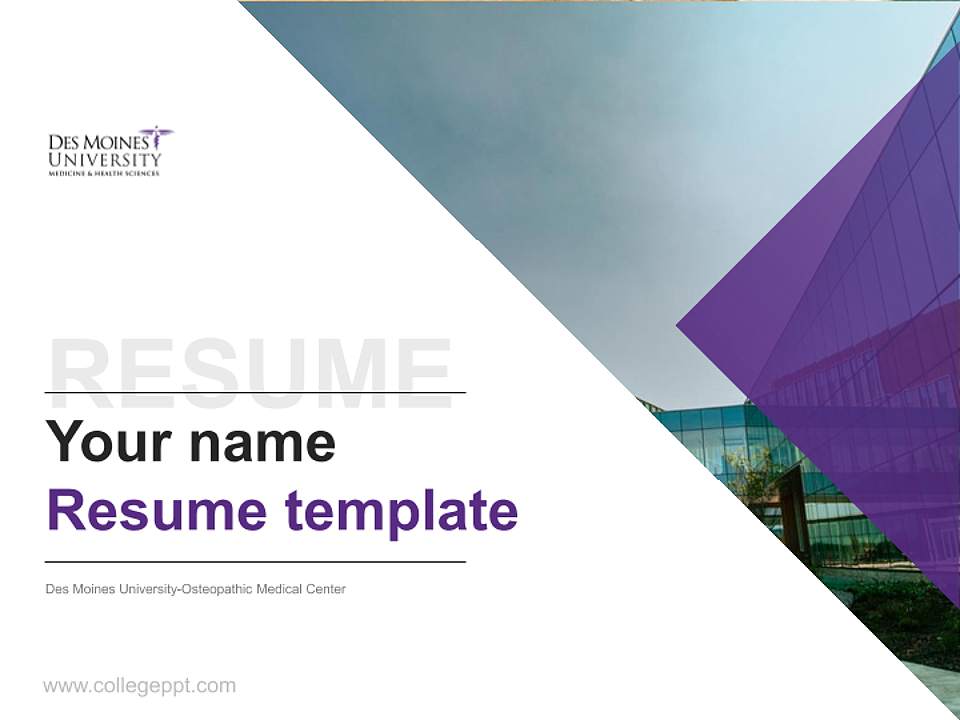 Des Moines University-Osteopathic Medical Center Resume PPT Template4:3 ratio PPT effect preview image5