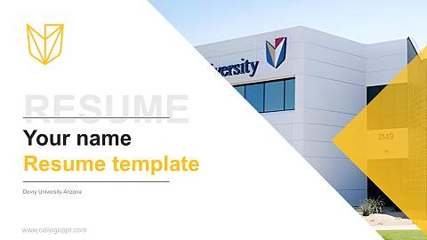 Devry University-Arizona Resume PPT Template