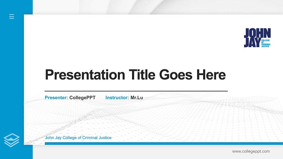 John Jay College of Criminal Justice Thesis Proposal/Graduation Defense PPT Template16:9 ratio PPT effect preview image