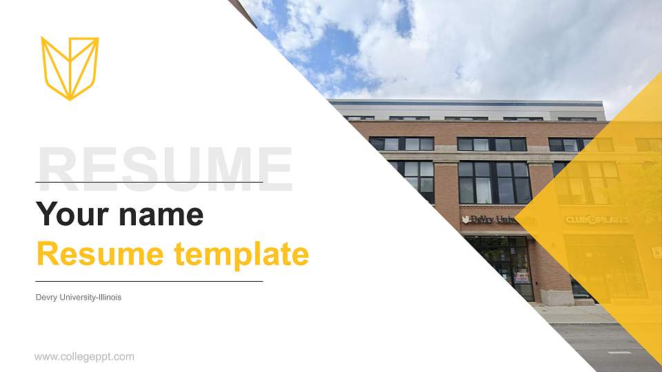 Devry University-Illinois Resume PPT Template16:9 ratio PPT effect preview image