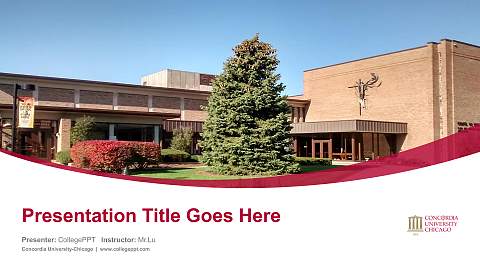 Concordia University-Chicago Course/Courseware Creation PPT Template