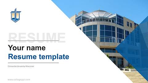 Concordia University-Wisconsin Resume PPT Template