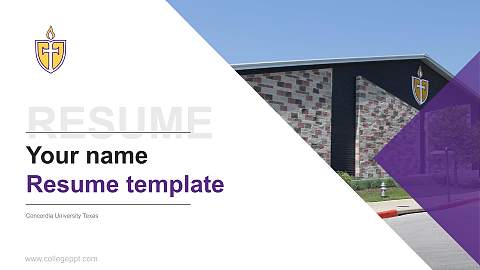 Concordia University Texas Resume PPT Template