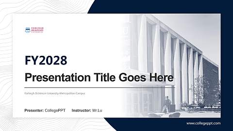 Fairleigh Dickinson University-Metropolitan Campus Academic Presentation/Research Findings Report PPT Template