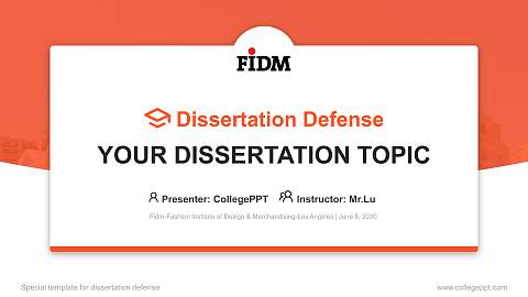 Fidm-Fashion Institute of Design & Merchandising-Los Angeles Graduation Thesis Defense PPT Template