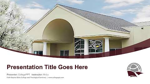 Faith Baptist Bible College and Theological Seminary Course/Courseware Creation PPT Template