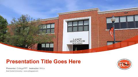 East Central University Course/Courseware Creation PPT Template