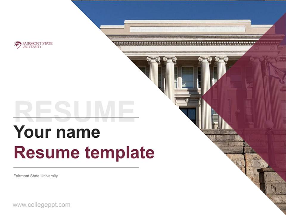 Fairmont State University Resume PPT Template4:3 ratio PPT effect preview image5