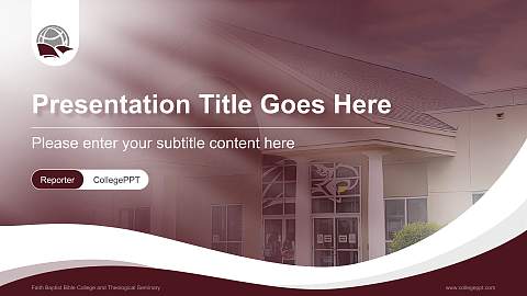 Faith Baptist Bible College and Theological Seminary Lecture Sharing and Networking Event PPT Template