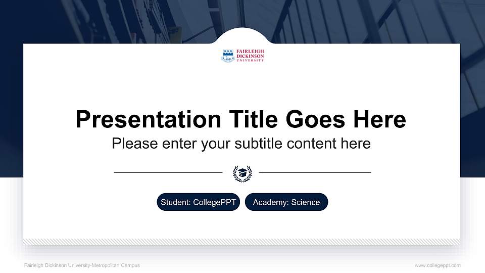 Fairleigh Dickinson University-Metropolitan Campus National Scholarship Defense PPT Template16:9 ratio PPT effect preview image