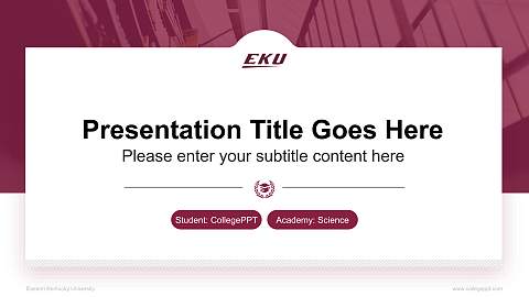 Eastern Kentucky University National Scholarship Defense PPT Template