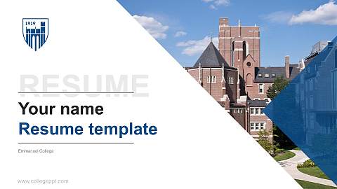 Emmanuel College Resume PPT Template