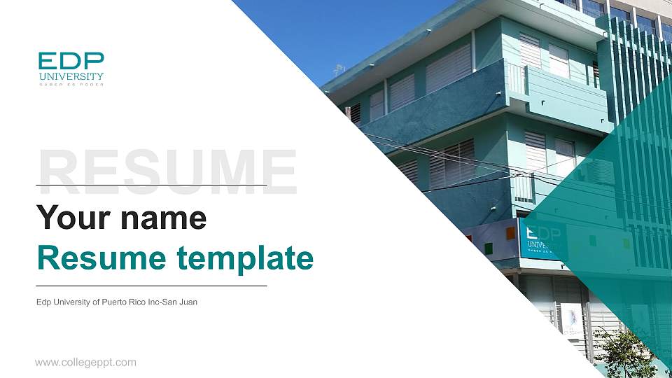 Edp University of Puerto Rico Inc-San Juan Resume PPT Template16:9 ratio PPT effect preview image
