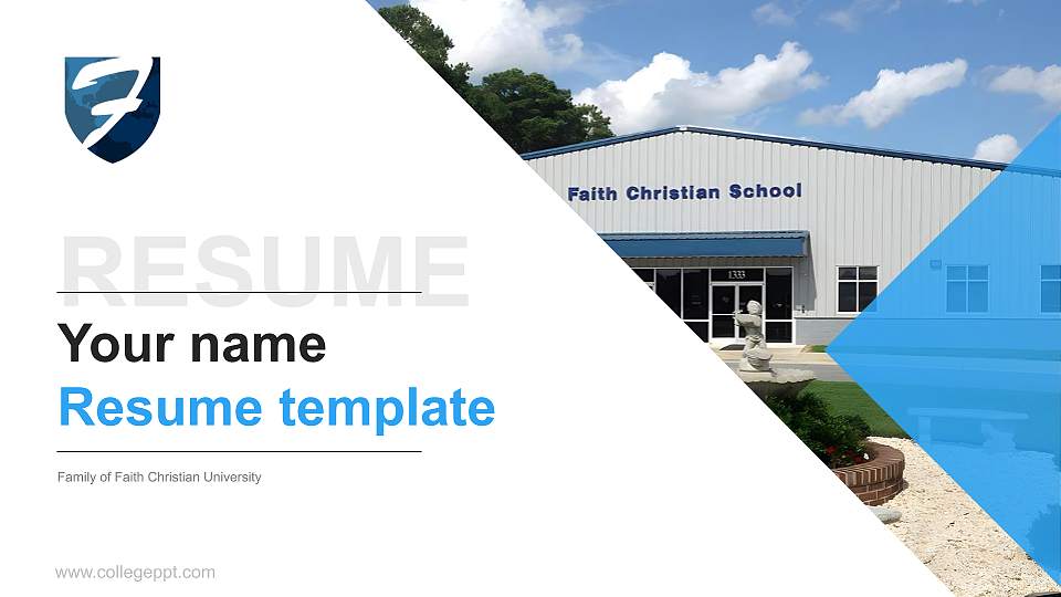 Family of Faith Christian University Resume PPT Template16:9 ratio PPT effect preview image1