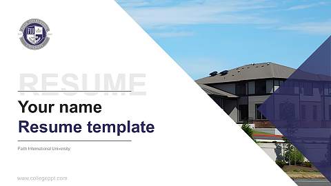 Faith International University Resume PPT Template