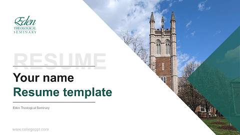 Eden Theological Seminary Resume PPT Template