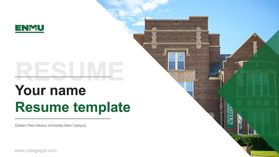 Eastern New Mexico University-Main Campus Resume PPT Template16:9 ratio PPT effect preview image1