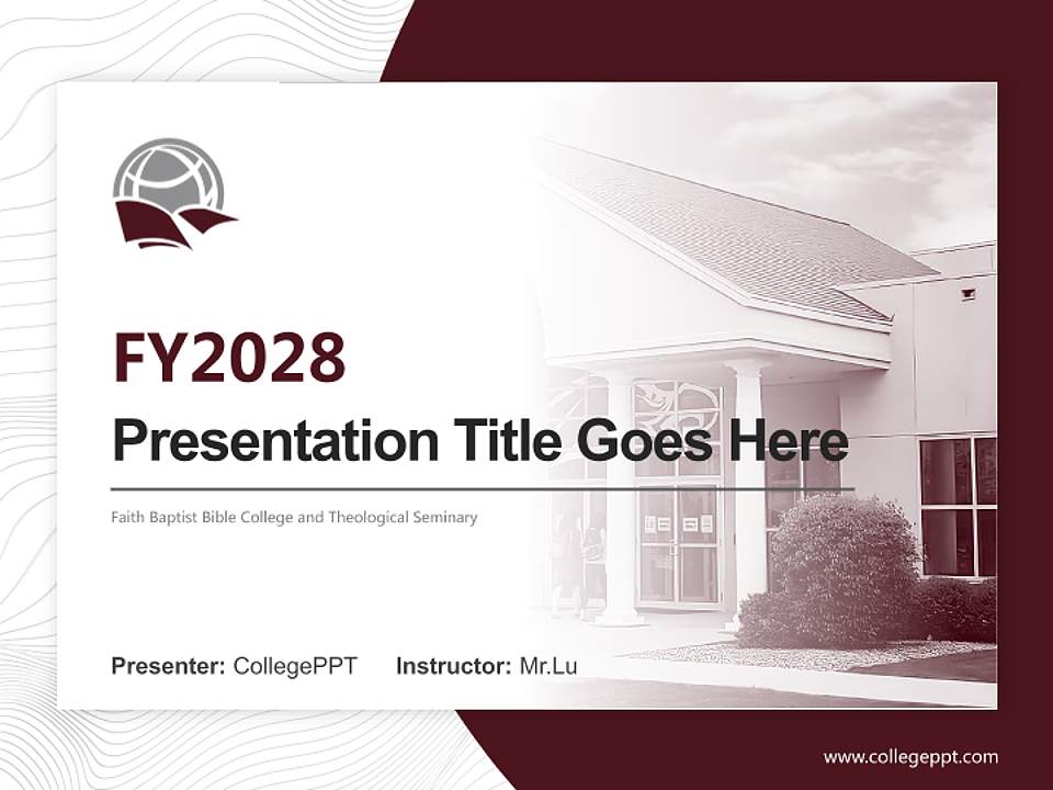 Faith Baptist Bible College and Theological Seminary Academic Presentation/Research Findings Report PPT Template4:3 ratio PPT effect preview image5