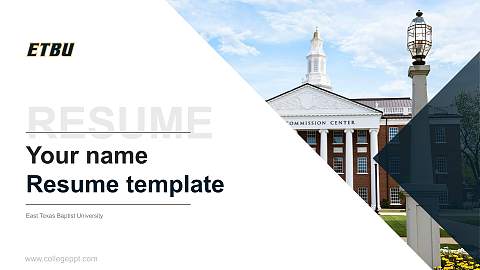 East Texas Baptist University Resume PPT Template