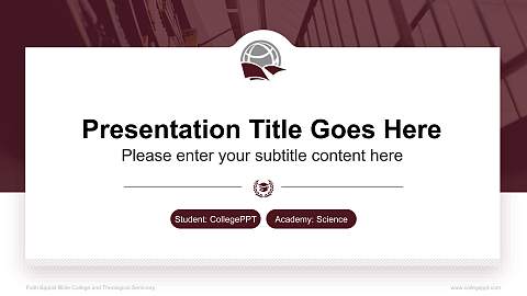 Faith Baptist Bible College and Theological Seminary National Scholarship Defense PPT Template