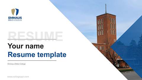 Emmaus Bible College Resume PPT Template