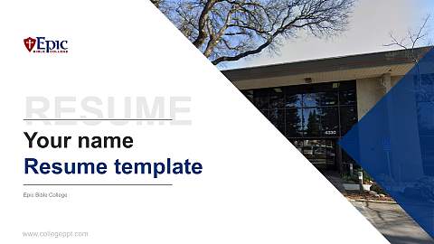 Epic Bible College Resume PPT Template