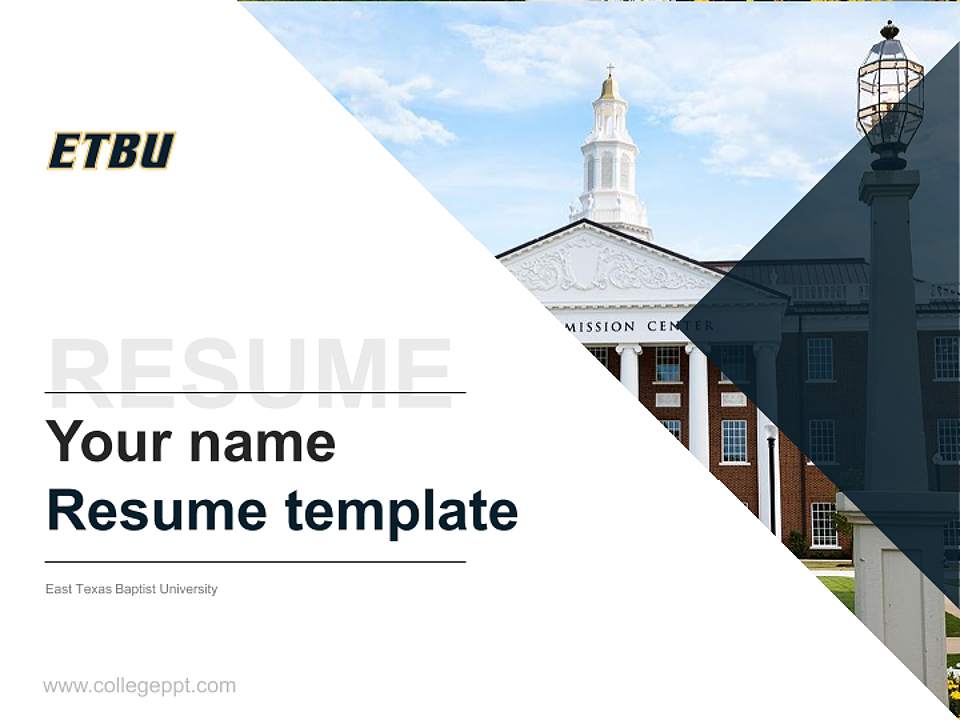 East Texas Baptist University Resume PPT Template4:3 ratio PPT effect preview image5