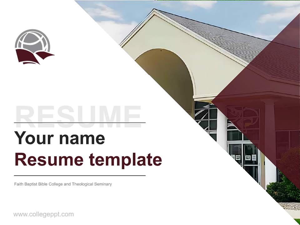 Faith Baptist Bible College and Theological Seminary Resume PPT Template4:3 ratio PPT effect preview image5