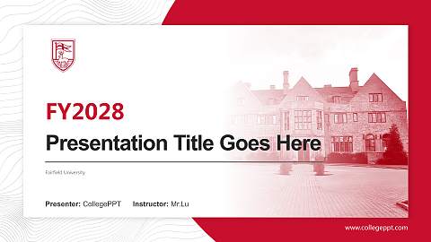Fairfield University Academic Presentation/Research Findings Report PPT Template