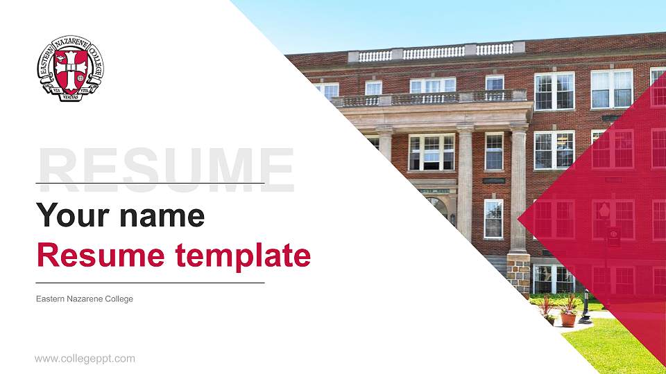 Eastern Nazarene College Resume PPT Template16:9 ratio PPT effect preview image