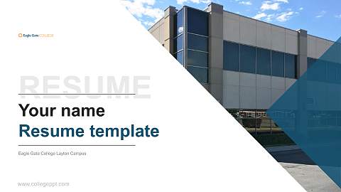 Eagle Gate College Layton Campus Resume PPT Template