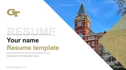 Georgia Institute of Technology-Main Campus Resume PPT Template